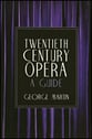 Twentieth Century Opera book cover